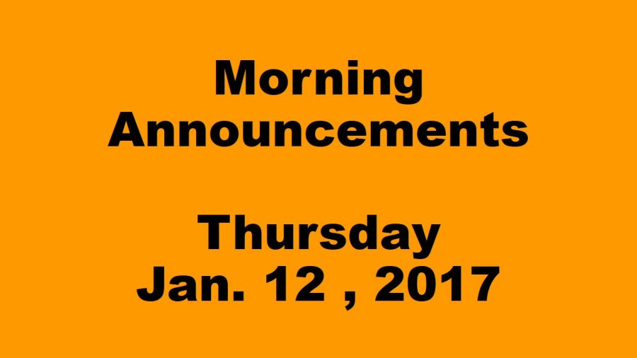 Morning+Announcements+-+Thursday.+January+12%2C+2016