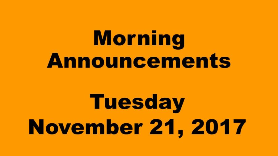 Morning+announcements%3A+11.21.17