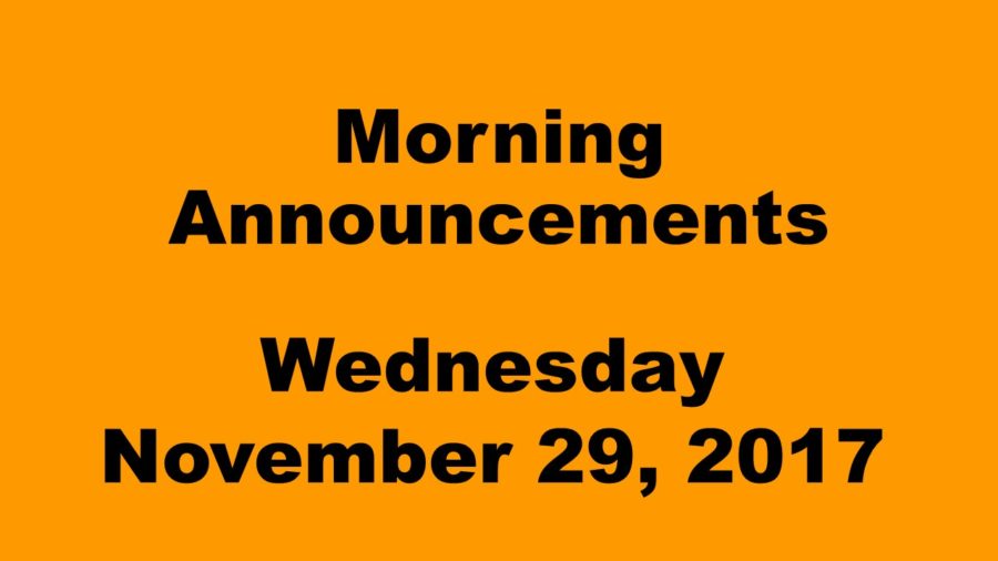 Morning+announcements%3A+11.29.17