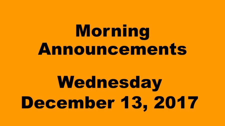 Morning+announcements%3A+12.13.17