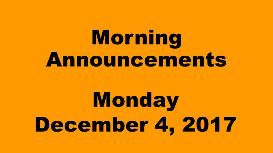 Morning+announcements%3A+12.4.17