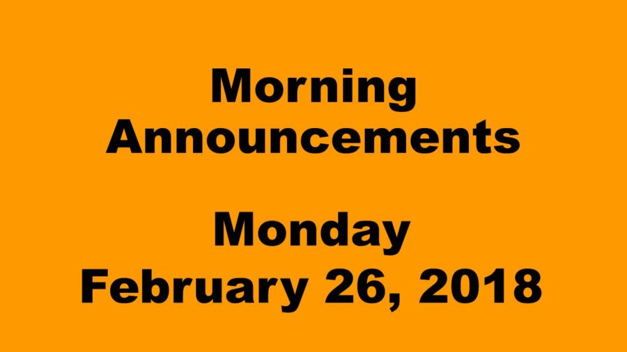 Morning+announcements%3A+2.26.18