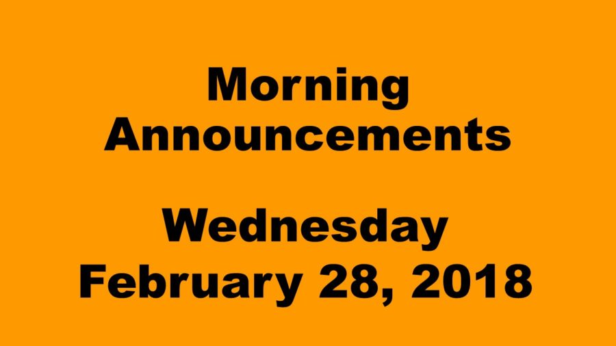 Morning+announcements%3A+2.28.18