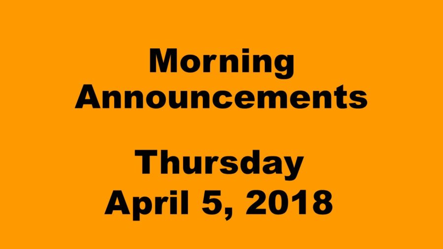 Morning+announcements%3A+4.5.18