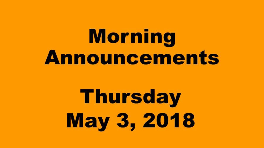 Morning+announcements%3A+5.3.18
