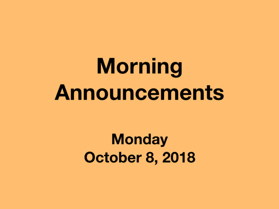Morning+Announcements%3A+10.8.18