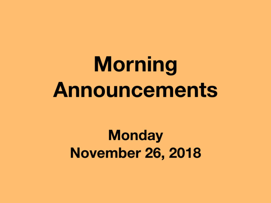 Morning+Announcements%3A+11.26.18