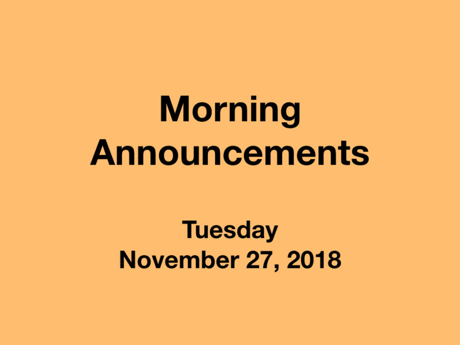 Morning+Announcements%3A+11.27.18