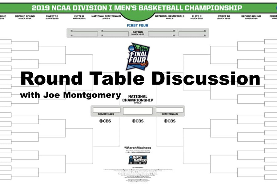 Round Table Discussion: NCAA tournament