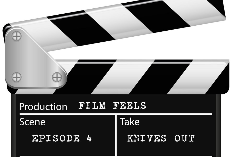 Podcast: Film Feels, Episode 4_Knives Out